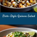 Elote-Style Quinoa Salad Recipe