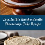 Snickerdoodle Cheesecake Cake Recipe