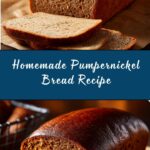 Pumpernickel Bread Recipe